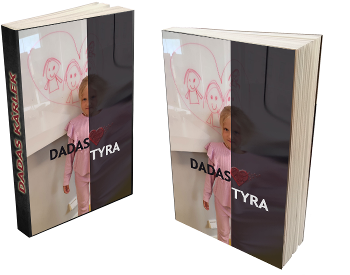 Dadas Kärlek - En faders kamp
